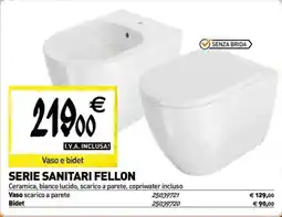 Tecnomat Serie sanitari fellon Vaso e bidet offerta