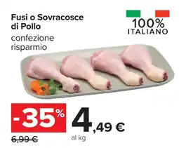 Carrefour Fusi o Sovracosce di Pollo offerta