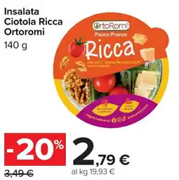 Carrefour Insalata Ciotola Ricca Ortoromi offerta
