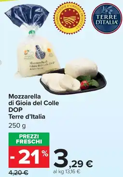 Carrefour Mozzarella di Gioia del Colle DOP Terre d'Italia offerta
