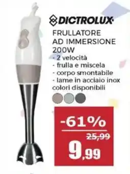 Happy Casa Dictrolux frullatore ad immersione 200W offerta