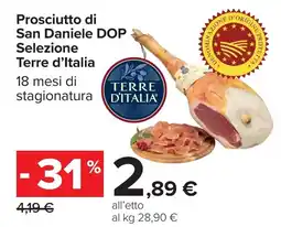Carrefour Prosciutto di San Daniele DOP Selezione Terre d'Italia offerta