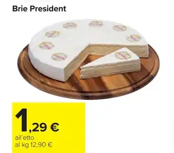 Carrefour Brie President offerta