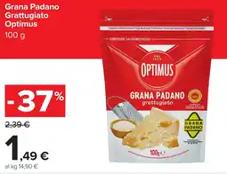 Carrefour Grana Padano Grattugiato Optimus offerta
