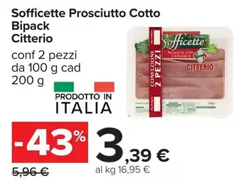 Carrefour Sofficette Prosciutto Cotto Bipack Citterio offerta