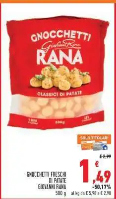 Conad Gnocchetti Freschi di Patate Giovanni Rana offerta