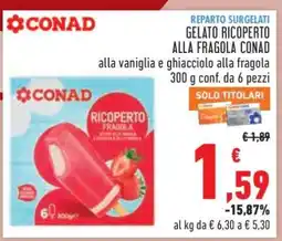Conad GELATO RICOPERTO ALLA FRAGOLA CONAD offerta