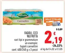 Conad FAGIOLI, CECI VALFRUTTA offerta