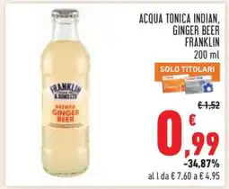 Conad ACQUA TONICA INDIAN, GINGER BEER FRANKLIN offerta