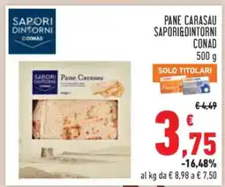 Conad PANE CARASAU SAPORI&DINTORNI CONAD offerta