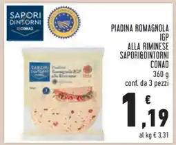 Conad Piadina Romagnola IGP alla Riminese Sapori&Dintorni Conad offerta