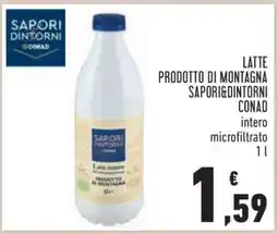 Conad LATTE PRODOTTO DI MONTAGNA SAPORI&DINTORNI CONAD offerta