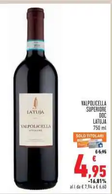 Conad VALPOLICELLA SUPERIORE DOC LATUJA 750 ml offerta