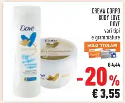 Conad CREMA CORPO BODY LOVE DOVE offerta