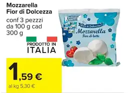 Carrefour Mozzarella Fior di Dolcezza offerta