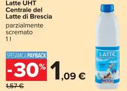 Carrefour Latte UHT Centrale del Latte di Brescia offerta
