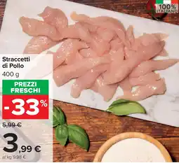Carrefour Market Straccetti di Pollo offerta