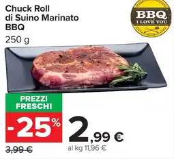 Carrefour Market Chuck Roll di Suino Marinato BBQ offerta