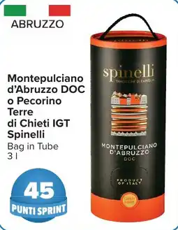 Carrefour Montepulciano d'Abruzzo DOC o Pecorino Terre di Chieti IGT Spinelli offerta