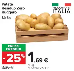 Carrefour Market Patate Residuo Zero Ruggero offerta