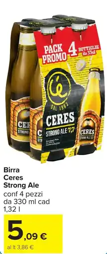 Carrefour Birra Ceres Strong STRONG ALE 77 offerta