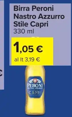 Carrefour Birra Peroni Nastro Azzurro Stile Capri offerta