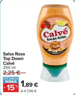 Carrefour Salsa Rosa Top Down Calvé offerta