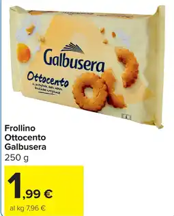 Carrefour Frollino Ottocento Galbusera offerta
