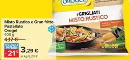 Carrefour Misto Rustico e Gran fritto Pastellato offerta