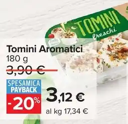 Carrefour Tomini Aromatici offerta