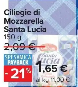 Carrefour Ciliegie di Mozzarella Santa Lucia offerta
