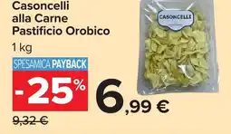 Carrefour Market Casoncelli alla Carne Pastificio Orobico offerta