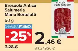 Carrefour Market Bresaola Antica Salumeria Mario Bortolotti offerta