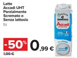 Carrefour Market Latte Accadì UHT Parzialmente Scremato o Senza lattosio offerta