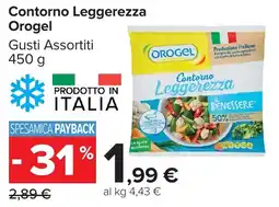 Carrefour Market Contorno Leggerezza Orogel offerta