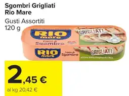 Carrefour Market Sgombri Grigliati Rio Mare offerta