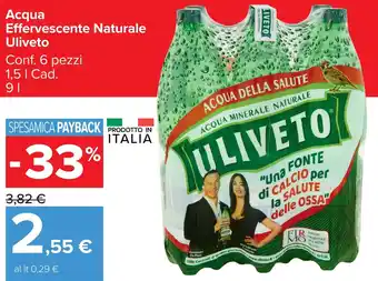 Carrefour Market Acqua Effervescente Naturale Uliveto offerta