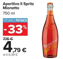 Carrefour Market Aperitivo II Spritz Mionetto offerta