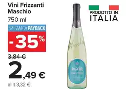 Carrefour Market Vini Frizzanti Maschio offerta