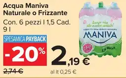 Carrefour Market Acqua Maniva Naturale o Frizzante offerta