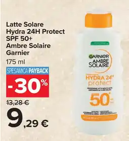 Carrefour Market Latte Solare Hydra 24H Protect SPF 50+ Ambre Solaire Garnier offerta