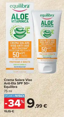 Carrefour Market Crema Solare Viso Anti-Età SPF 50+ Equilibra offerta