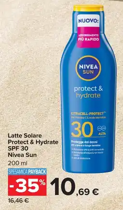 Carrefour Market Latte Solare Protect & Hydrate SPF 30 Nivea Sun offerta