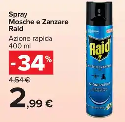 Carrefour Market Spray Mosche e Zanzare Raid offerta