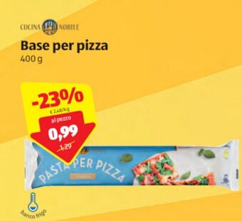 ALDI Cucina Nobile Base per Pizza 400 g offerta