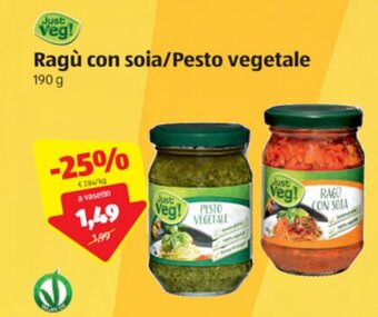 ALDI Just Veg! Ragù Con Soia/Pesto Vegetale 190 g offerta
