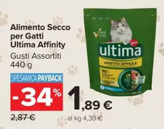 Carrefour Alimento Secco per Gatti Ultima Affinity offerta