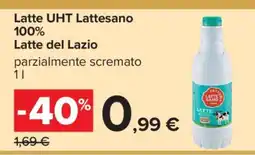 Carrefour Latte UHT Lattesano 100% Latte del Lazio offerta