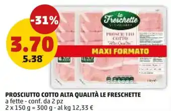 PENNY Prosciutto cotto alta qualità LE FRESCHETTE offerta