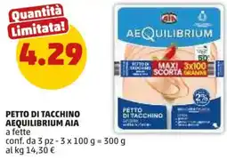 PENNY Petto di tacchino AEQUILIBRIUM AIA offerta